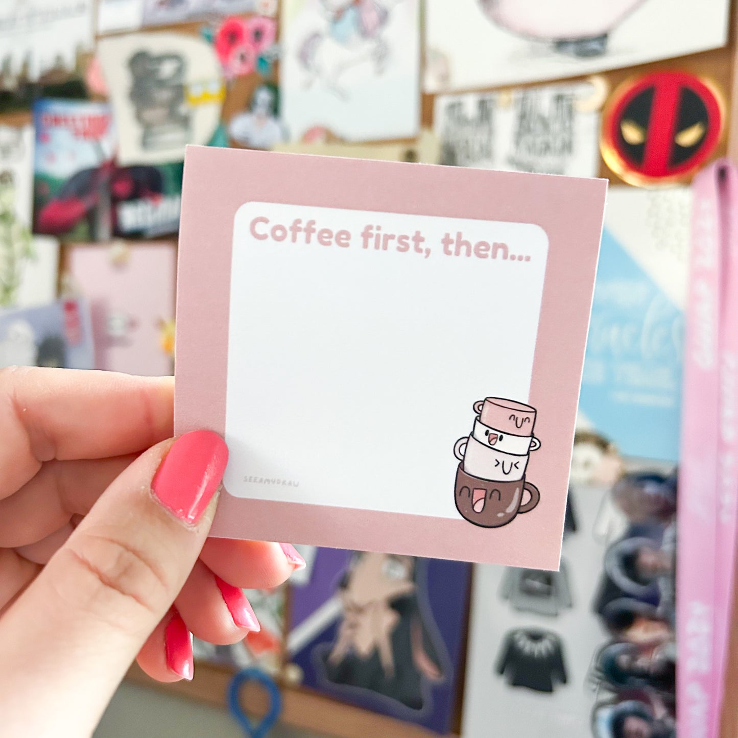 Coffee First Then... Sticky Notes
