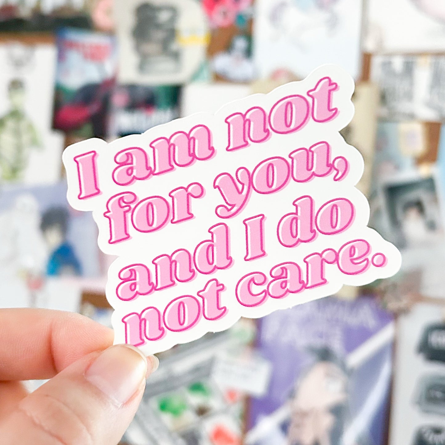 I am not for you... Vinyl | Dishwasher Safe