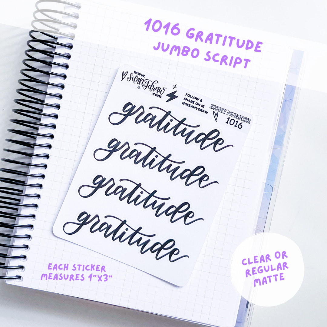 1016 Gratitude Jumbo Script l Regular Matte or Clear Matte