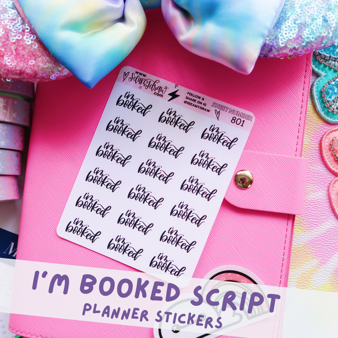 134 I'm Booked Script Sticker Sheet
