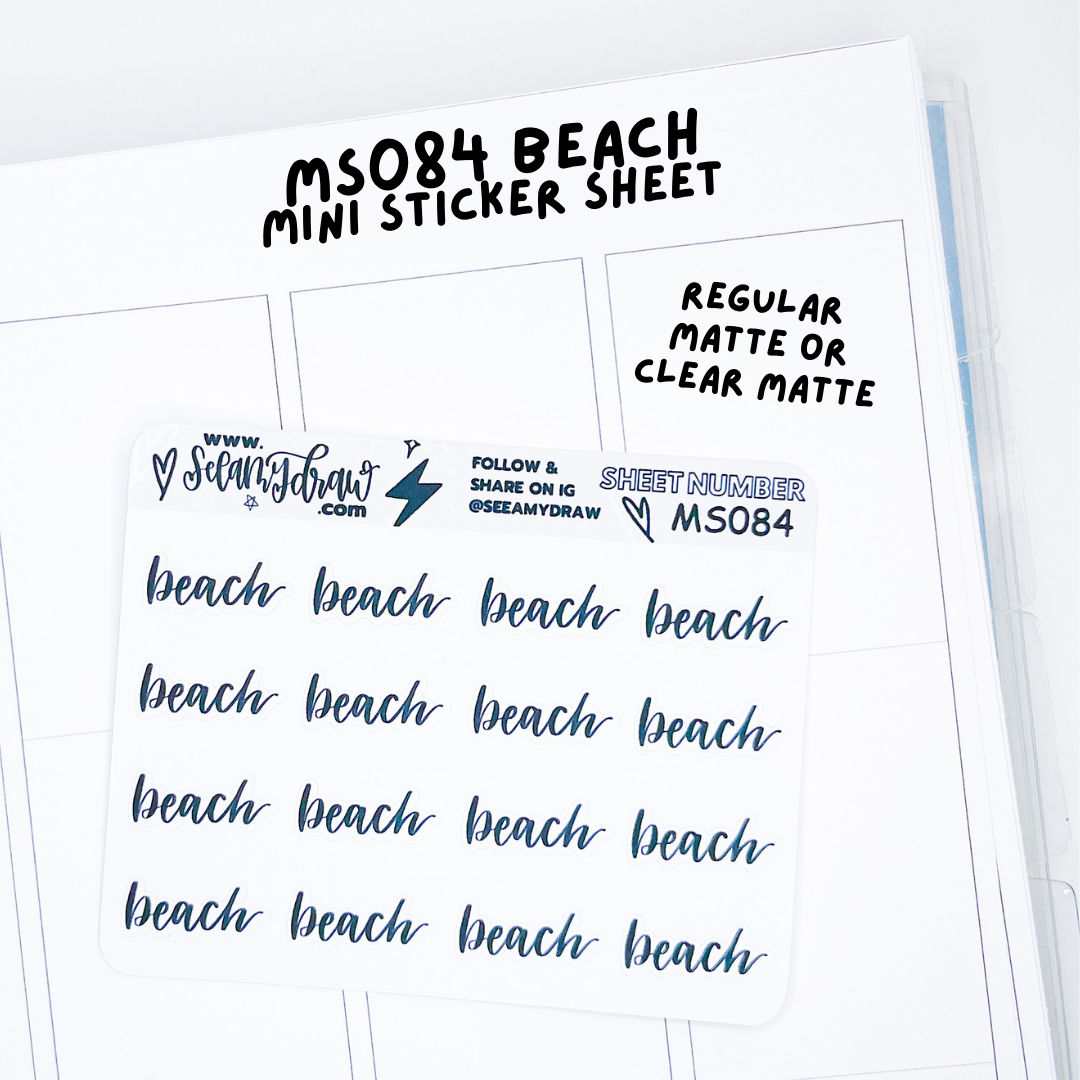MS084 Beach | Regular Matte or Clear Matte