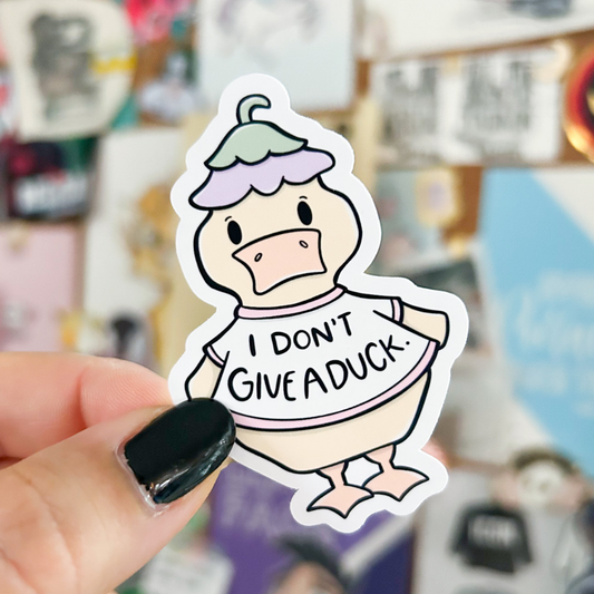 I Don't Give a Duck Die Cut | Die Cut or Vinyl