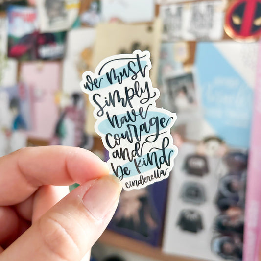 Courage Quote Vinyl Decal