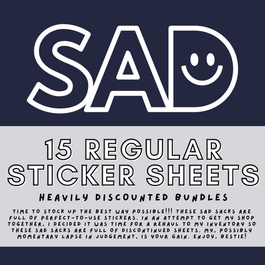 Sticker Sheet SAD Sacks | Not Oops