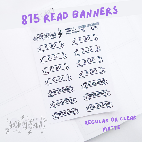 875 - Read Banners | Regular or Clear Matte