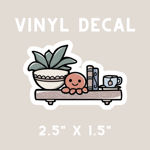 Take No Shiitake Relax Shelf Vinyl Decal | WATERPROOF
